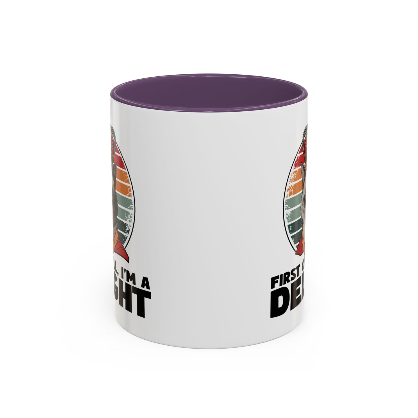 Animal Mug - First of All I'm a Delight