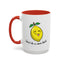 Adult Mug - Don't Be Such A Sour Bitch