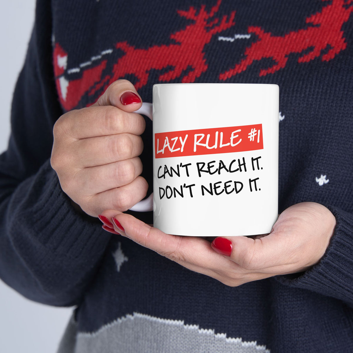 Humor Mug - Lazy Rule #1