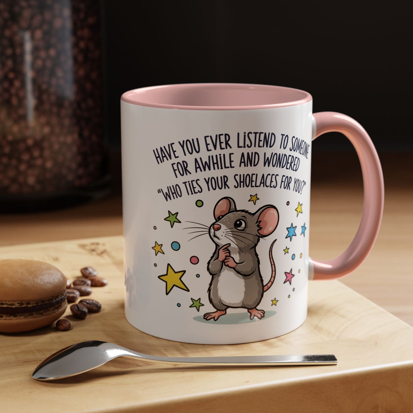 Office Mug - Have you Ever