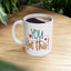 Motivation Mug - You Got This Sticker 2