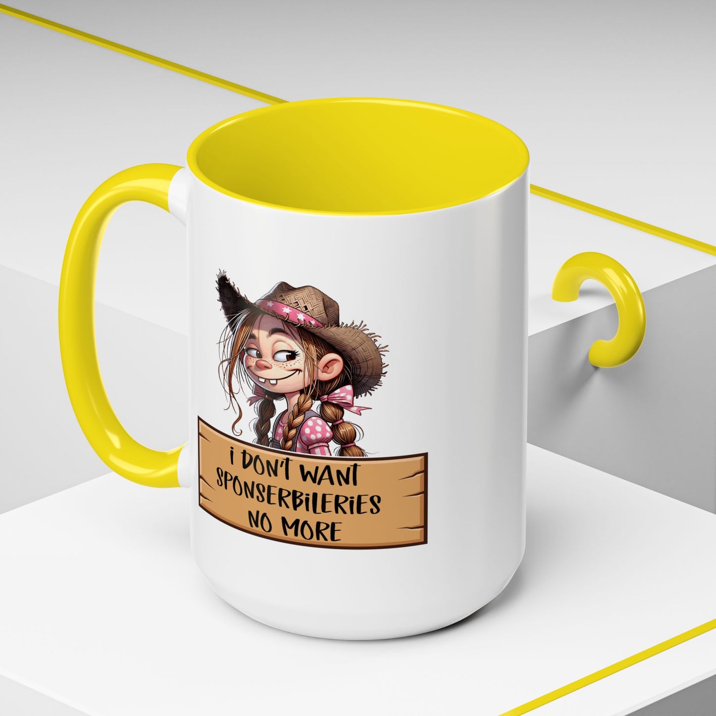 Adult Mug - I Don't Want Sponserbileries No More