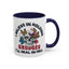 Adult Mug - I Believe in Holding Grudges