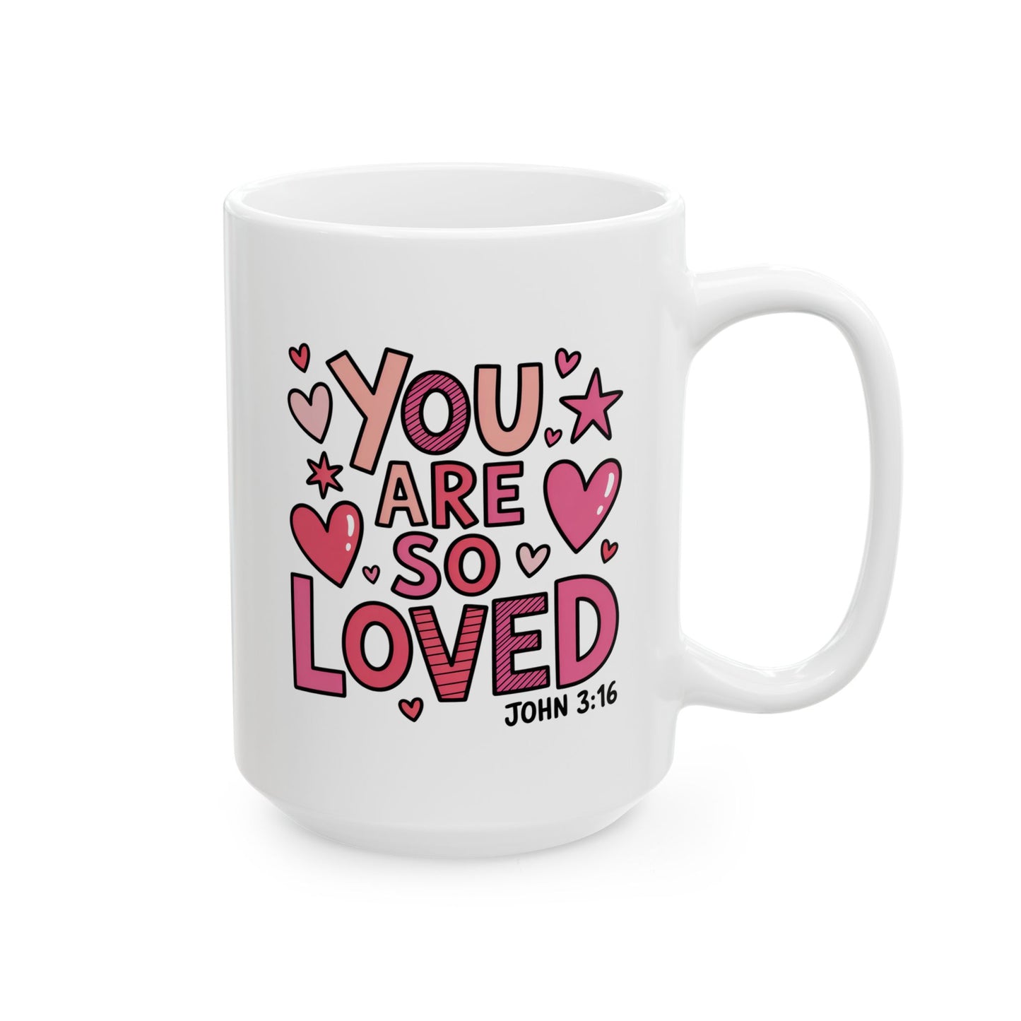 Anniversary Mug - You Are So Loved