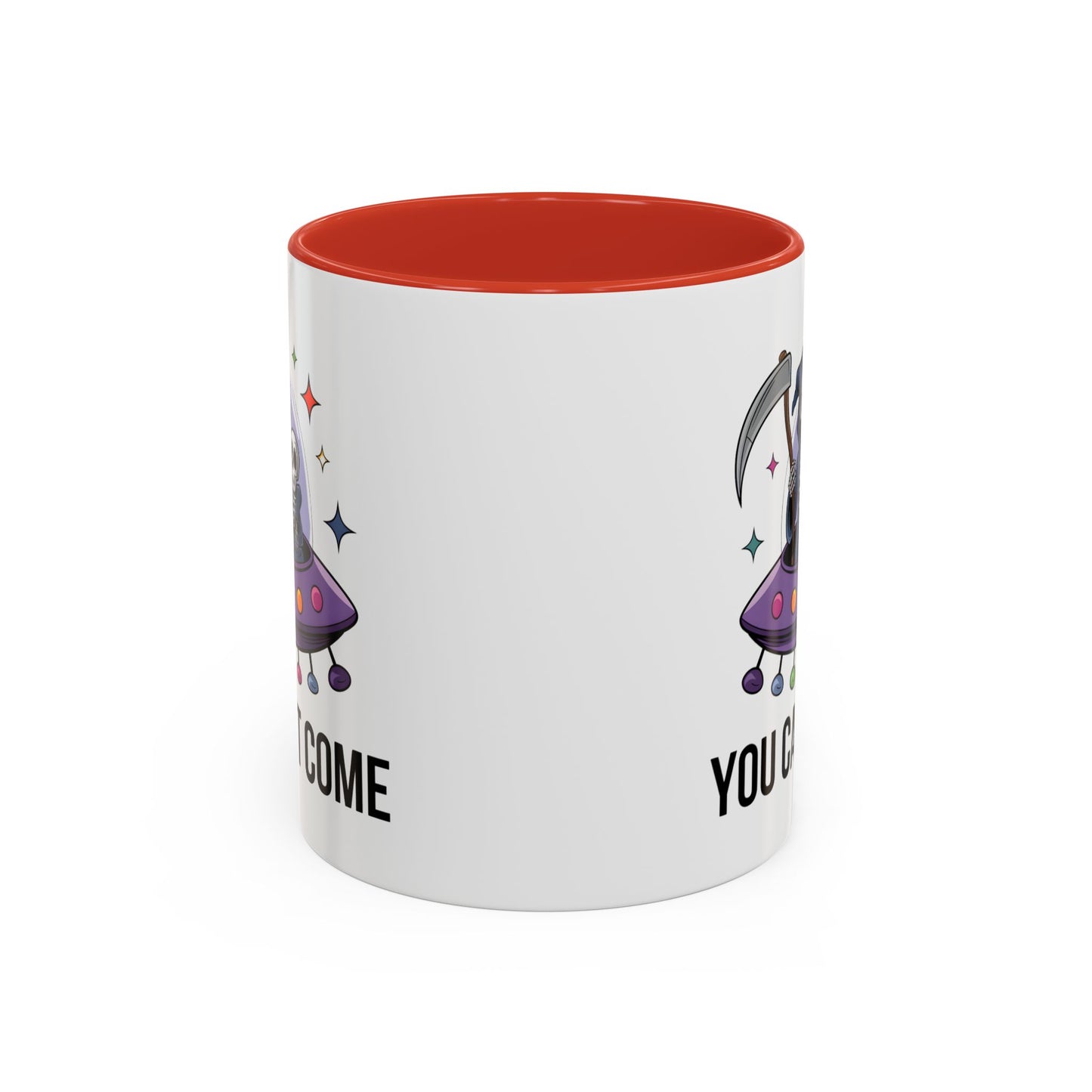 Alien Mug - You Can't Come