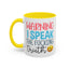 Adult Mug - Warning I Speak The Fucking Truth