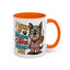 Animal Mug - I Woke Up Because