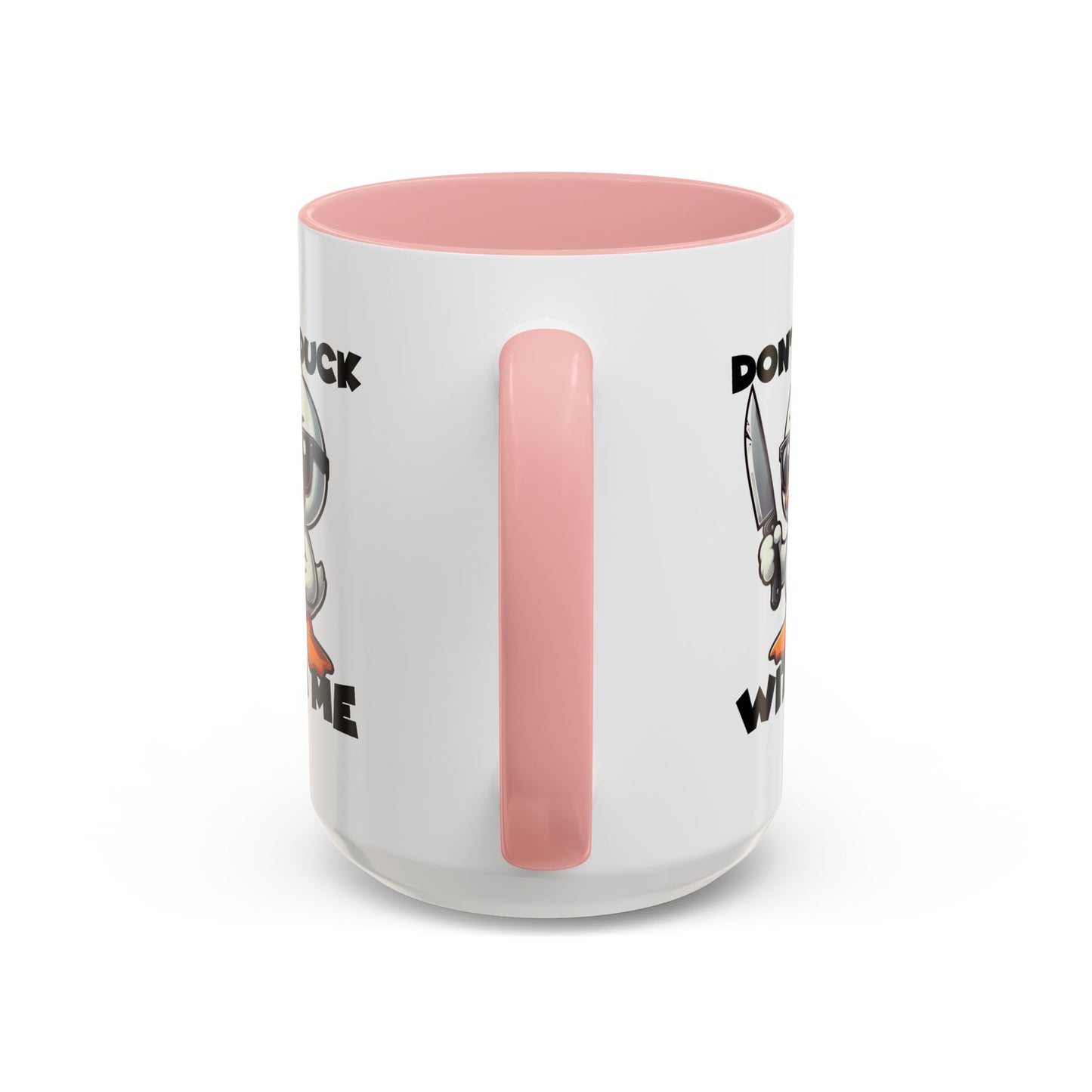 Adult Mug - Don't Duck With Me