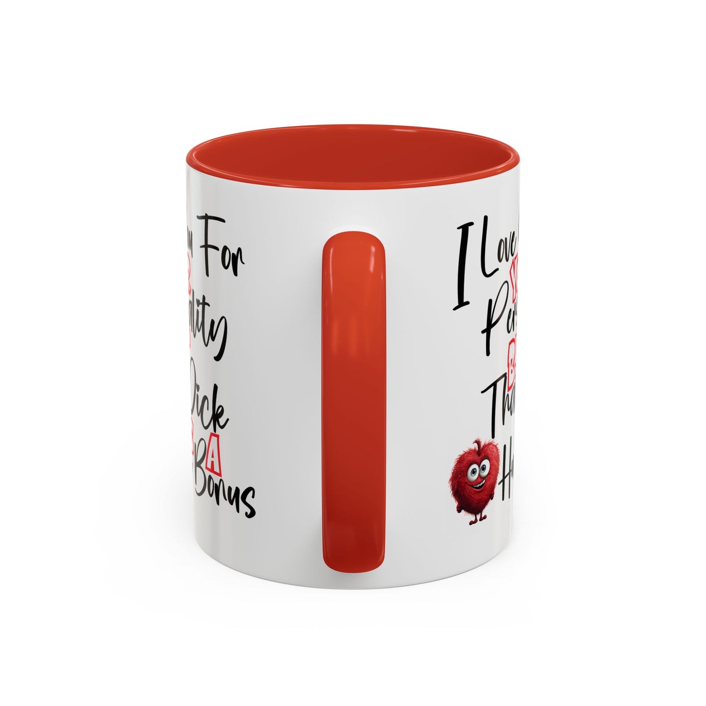 Adult Mug - I Love You For Your Personality
