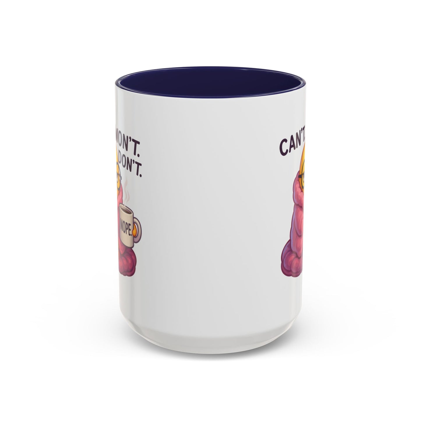 Office Mug - Can't Won't Don't