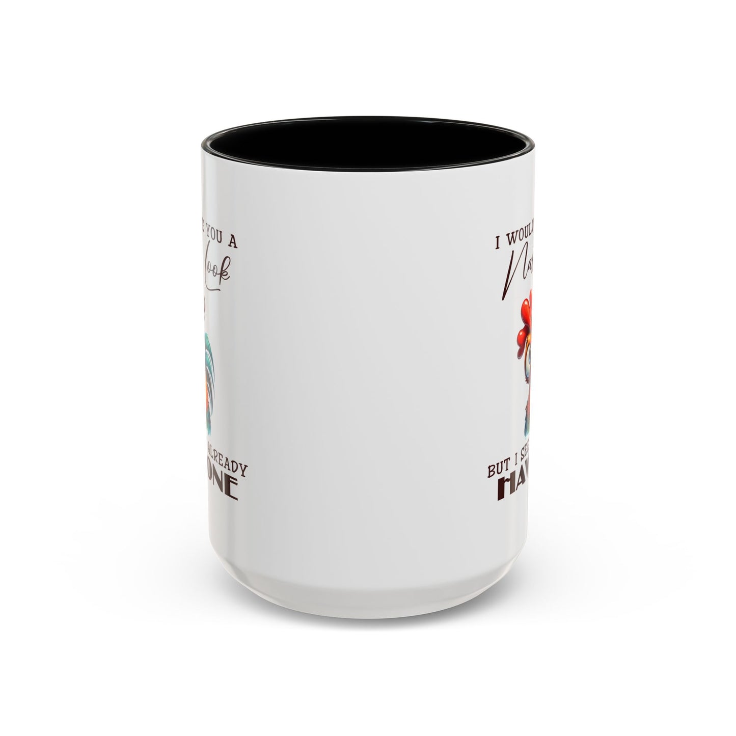Adult Mug - I Would Give You a Nasty Look