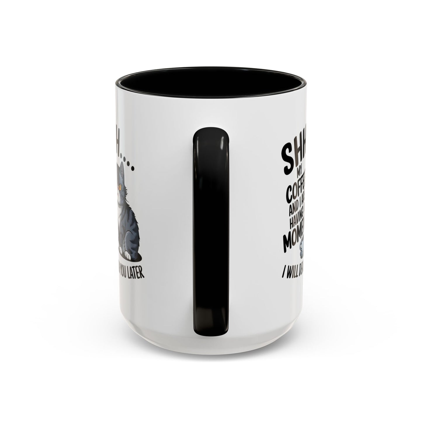 Animal Mug - Shhhh My Coffee and I
