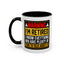 Office Mug - Warning I'm Retired