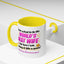 Anniversary Mug - I Never Asked To Be The World's Best Wife