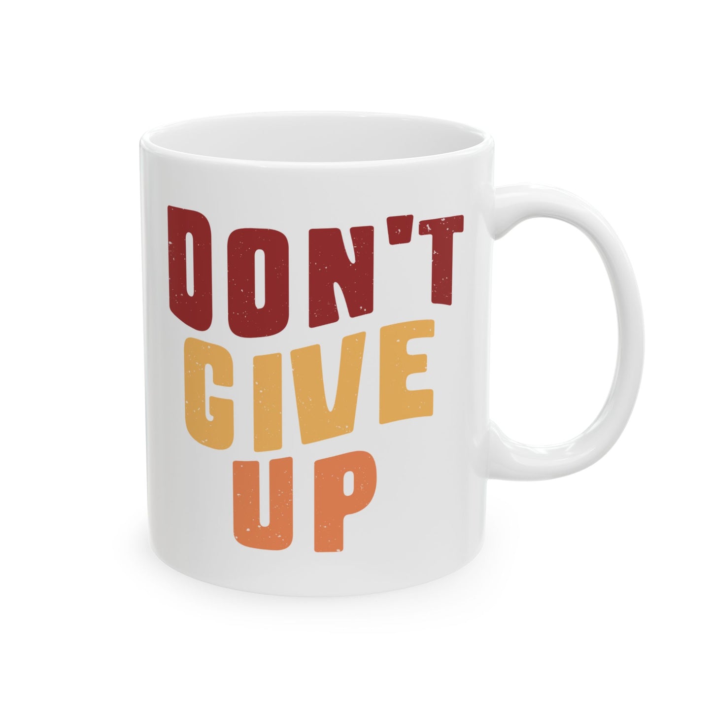 Motivation Mug - Don't Give Up 3