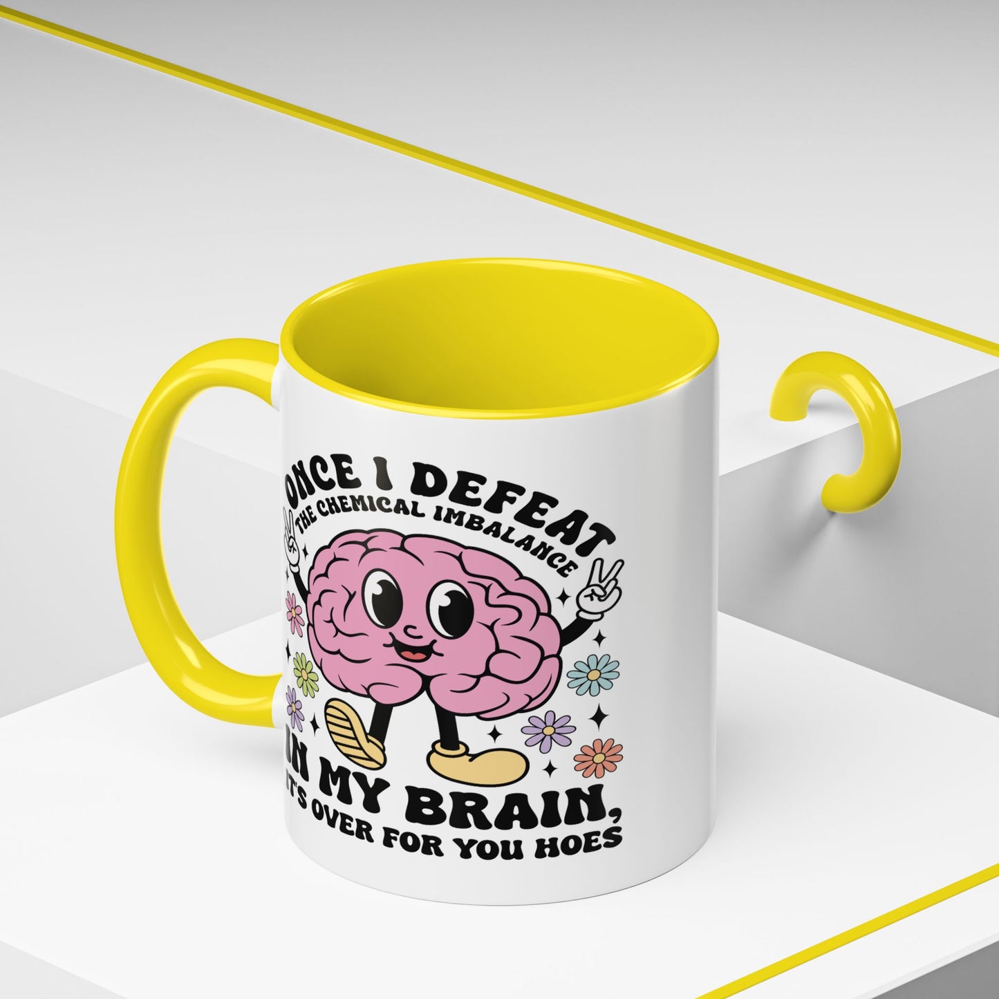 Humor Mug - Once I Defeat This Chemical Imbalance