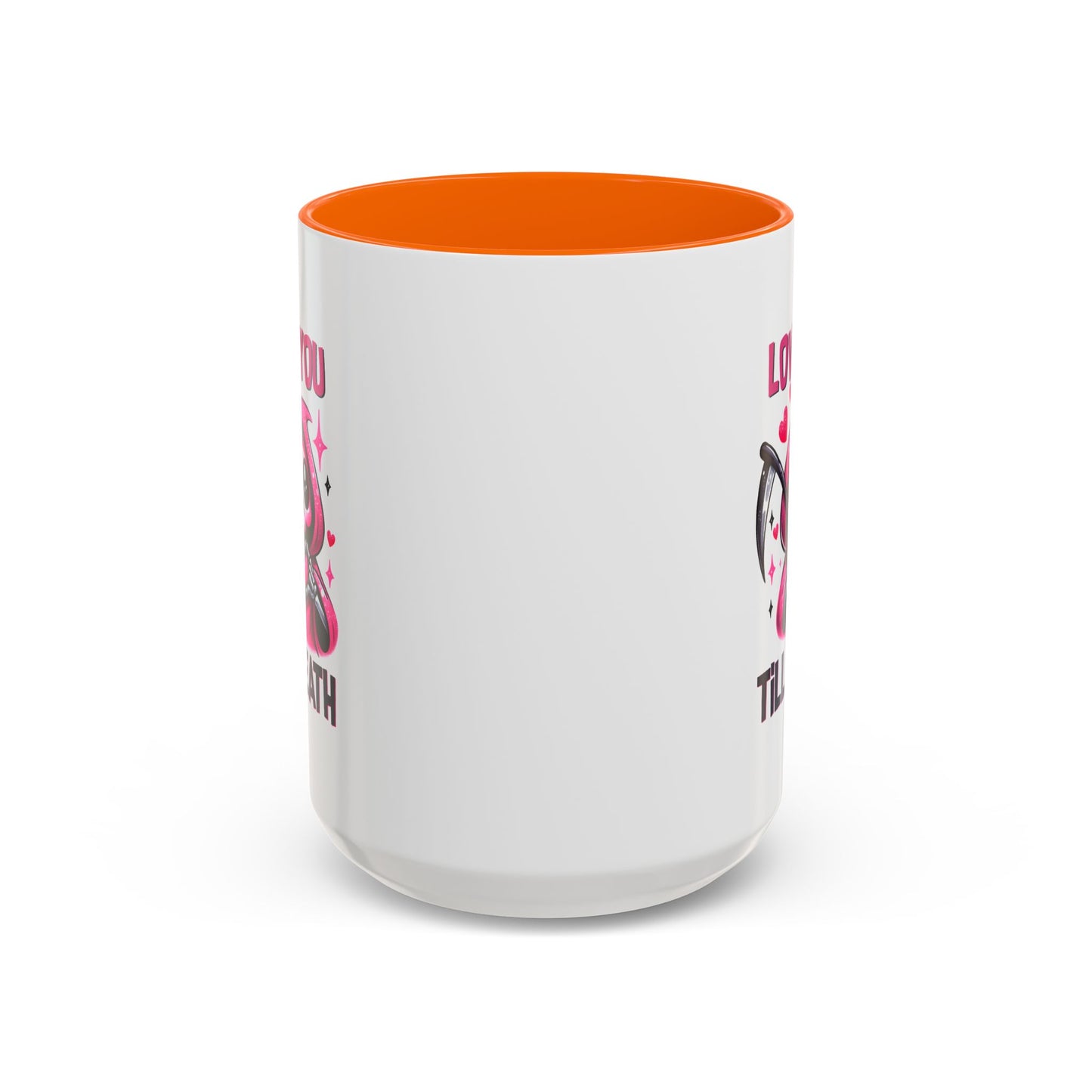 Anniversary Mug - Love You Till Death