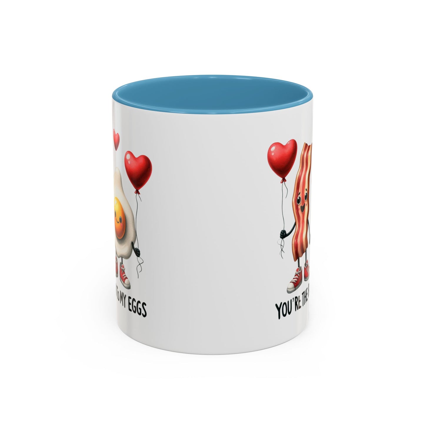 Anniversary Mug - You're The Bacon To My Eggs