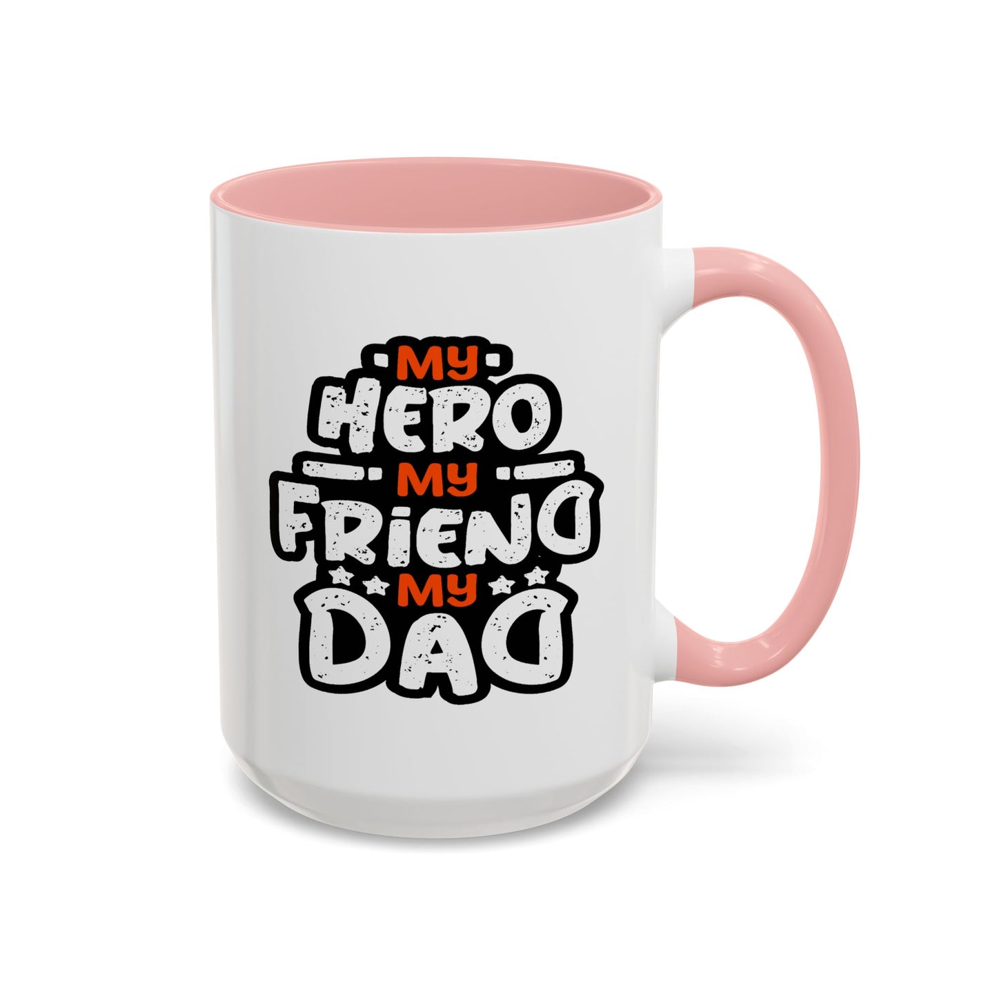 Father's Day Mug - My Hero