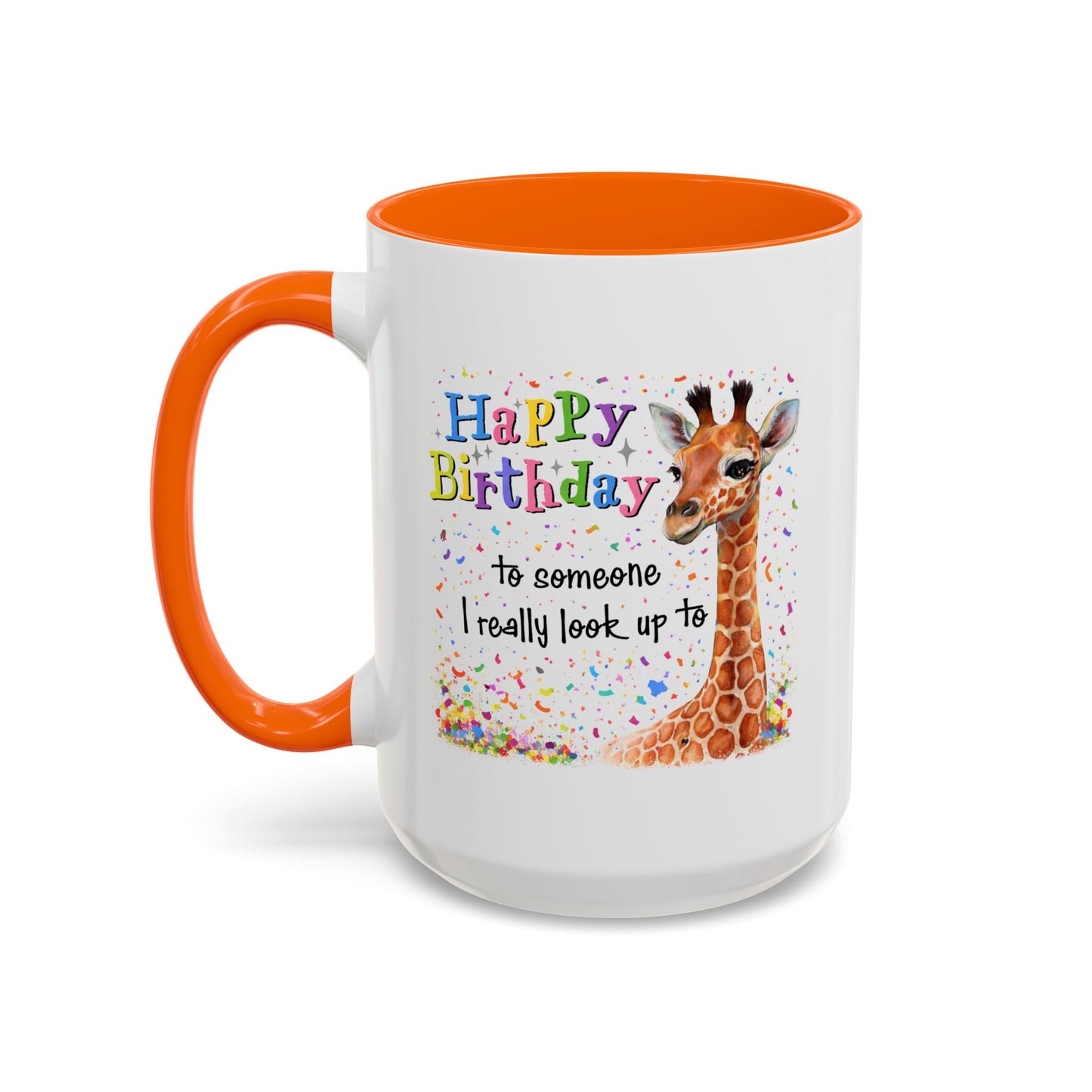 Birthday Mug - Look Up To