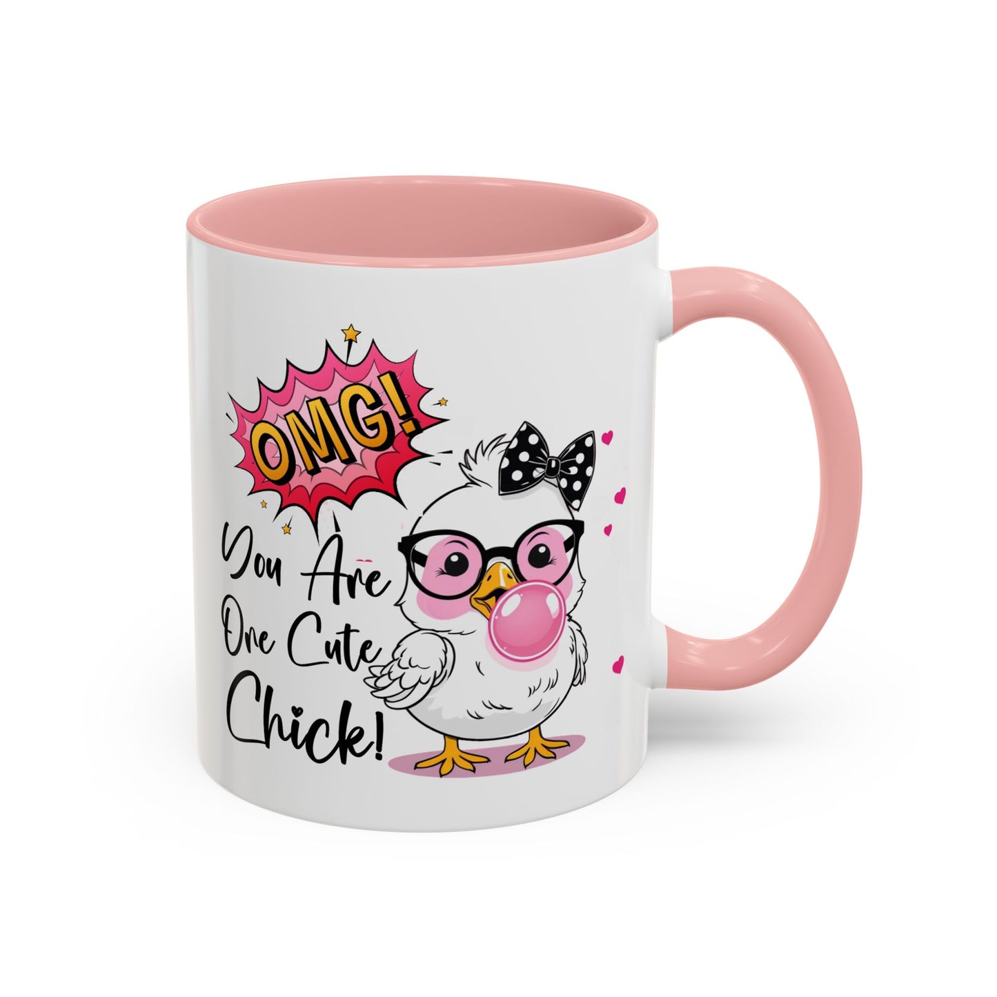 Humor Mug - OMG You're So Cute