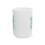 Wellness Mug - Think Happy Thoughts Words
