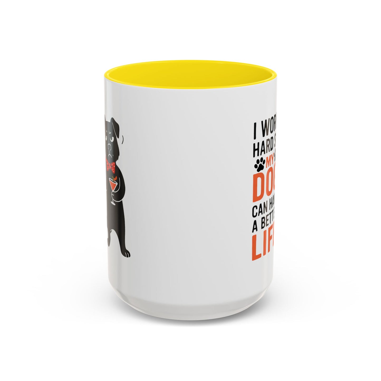 Animal Mug - I Work Hard So My Dog