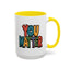 Motivation Mug - You Matter