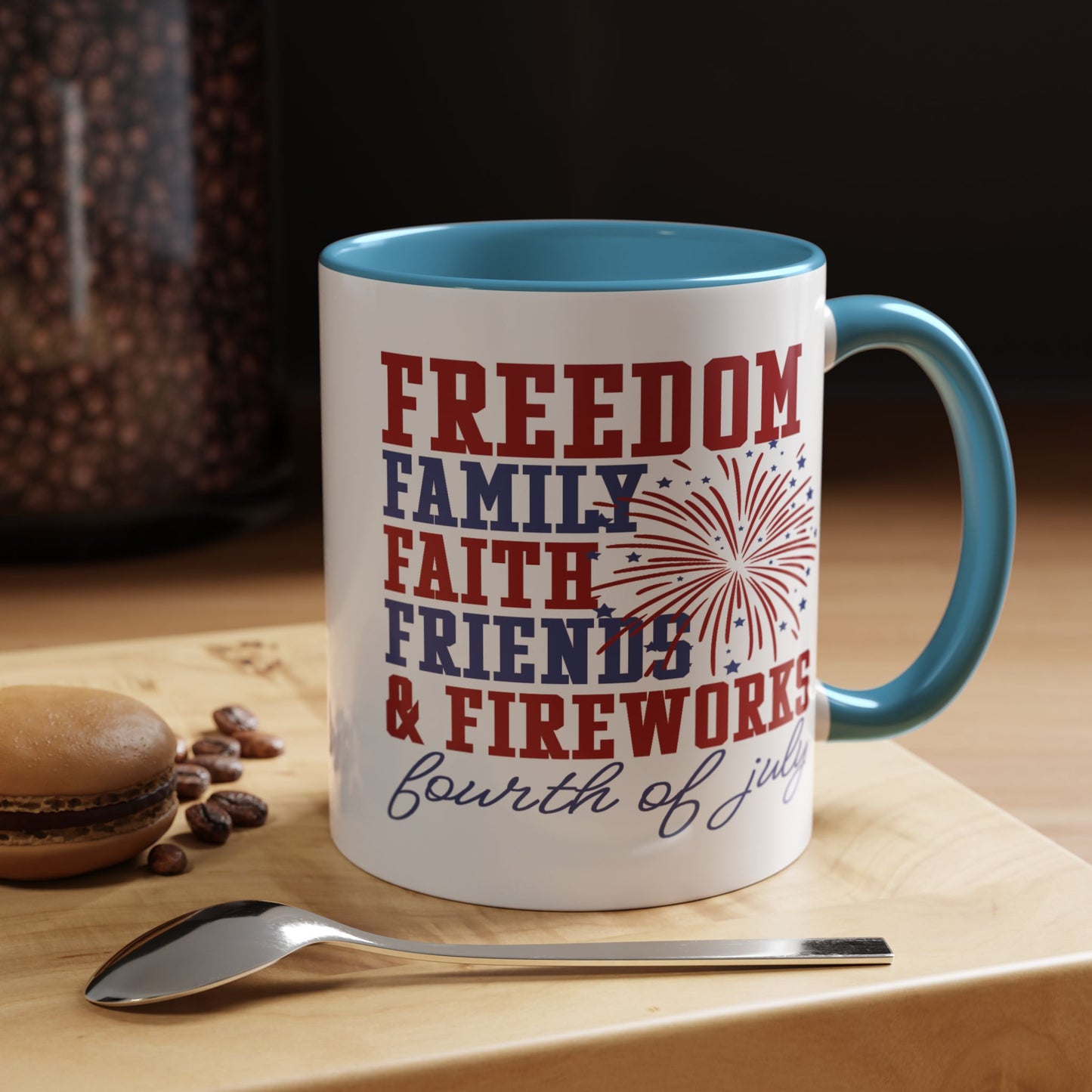 4th of July Mug - Freedom Family Faith