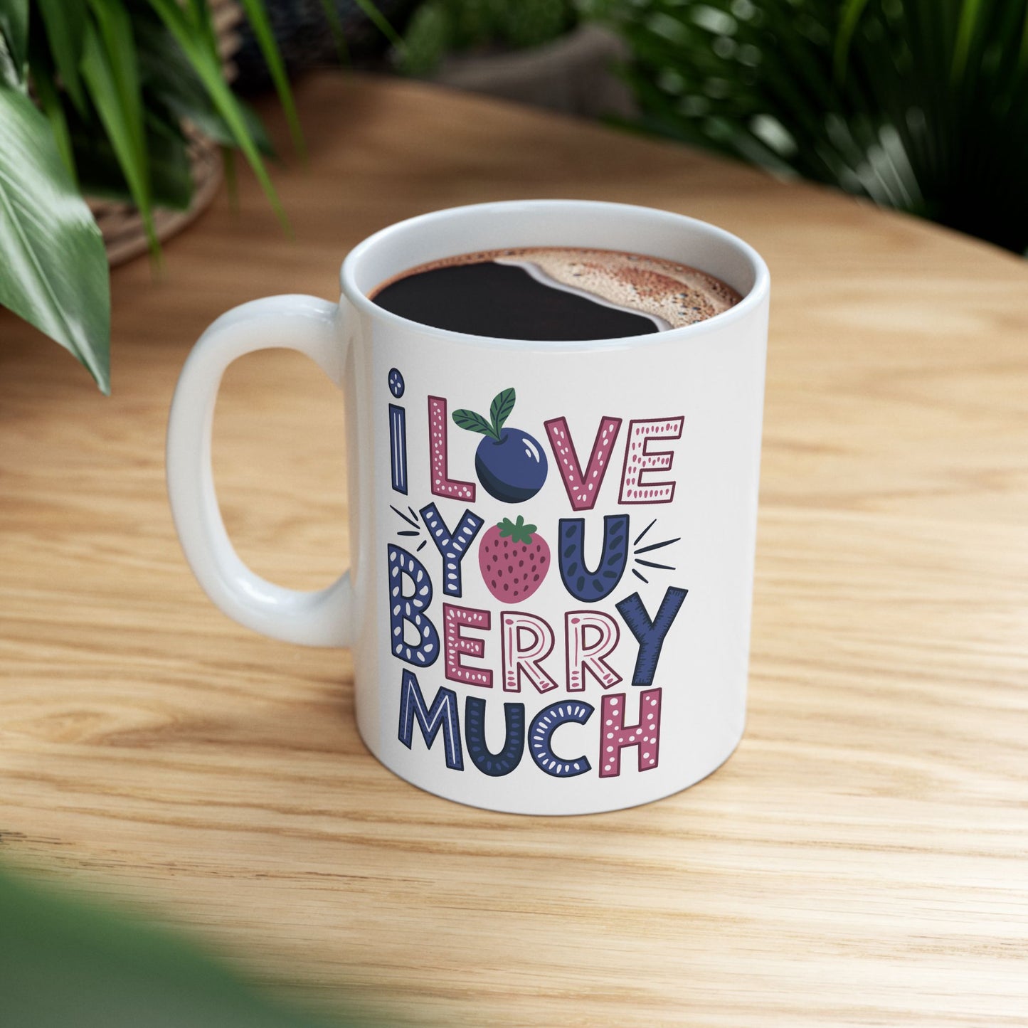 Anniversary Mug - I love You Berry Much Text