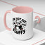 Humor Mug - I'm Not Fat I'm Just Fluffy