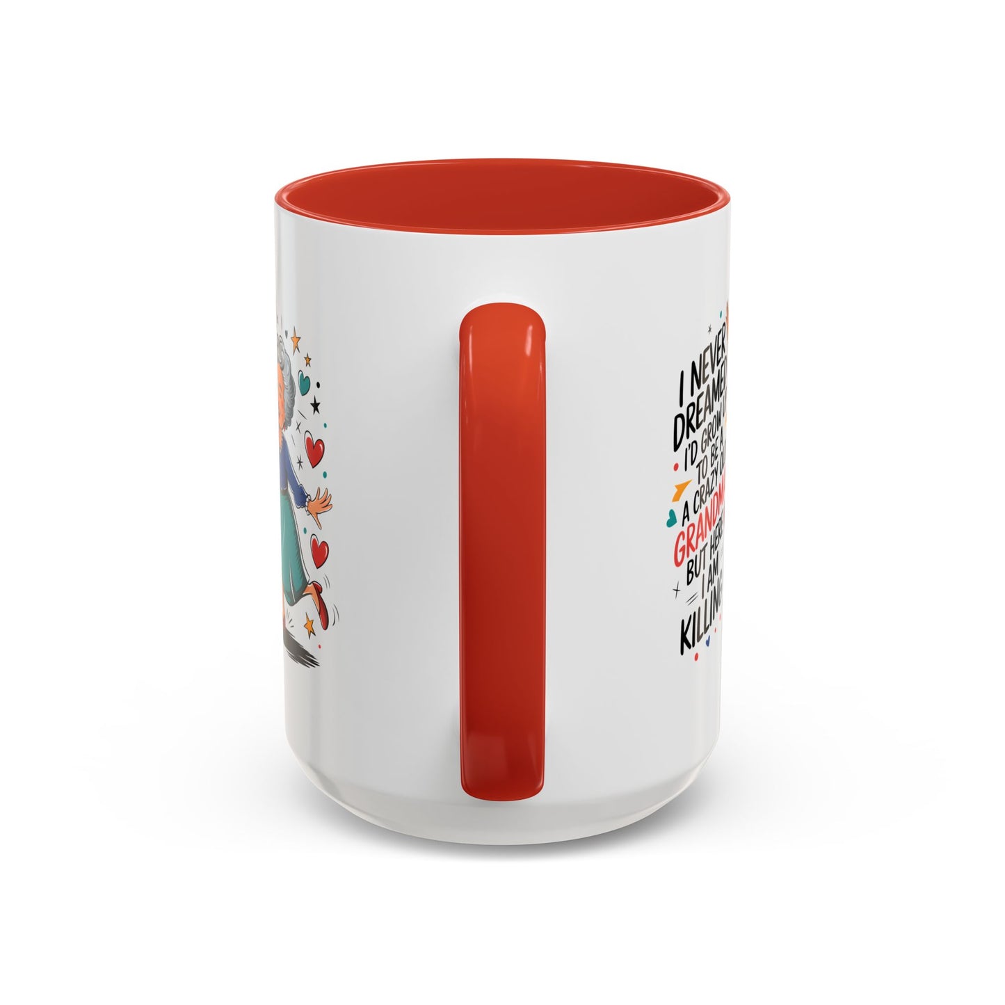 Humor Mug - I Never Dreamed I'd Grow Up