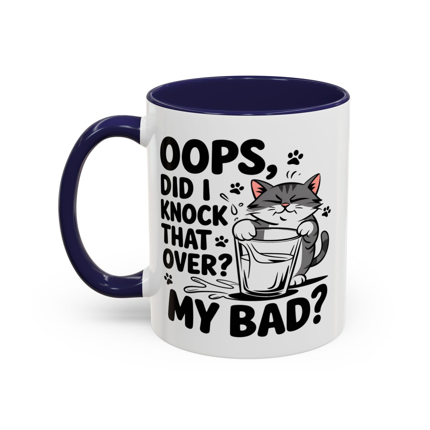 Animal Mug - Oops, Did I Knock That Over
