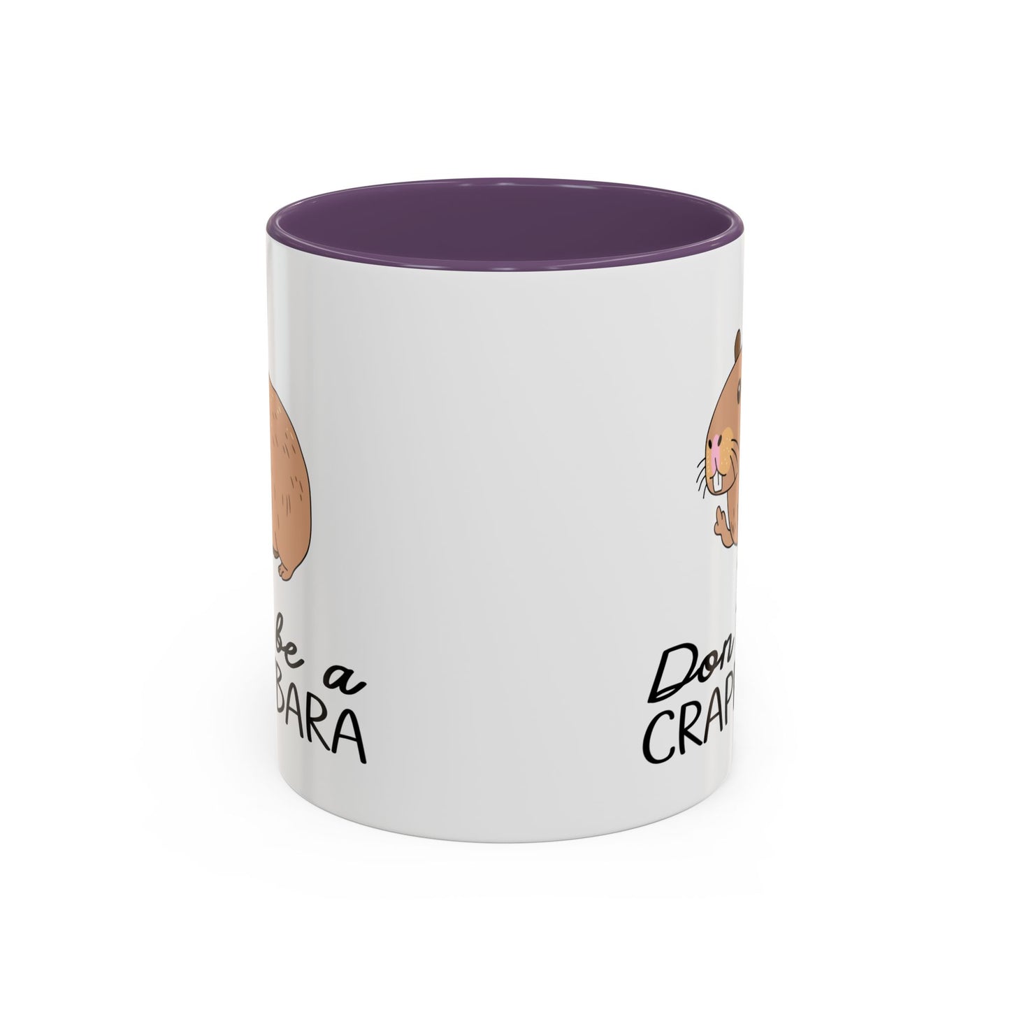 Adult Mug - Don't Be A Crappybara