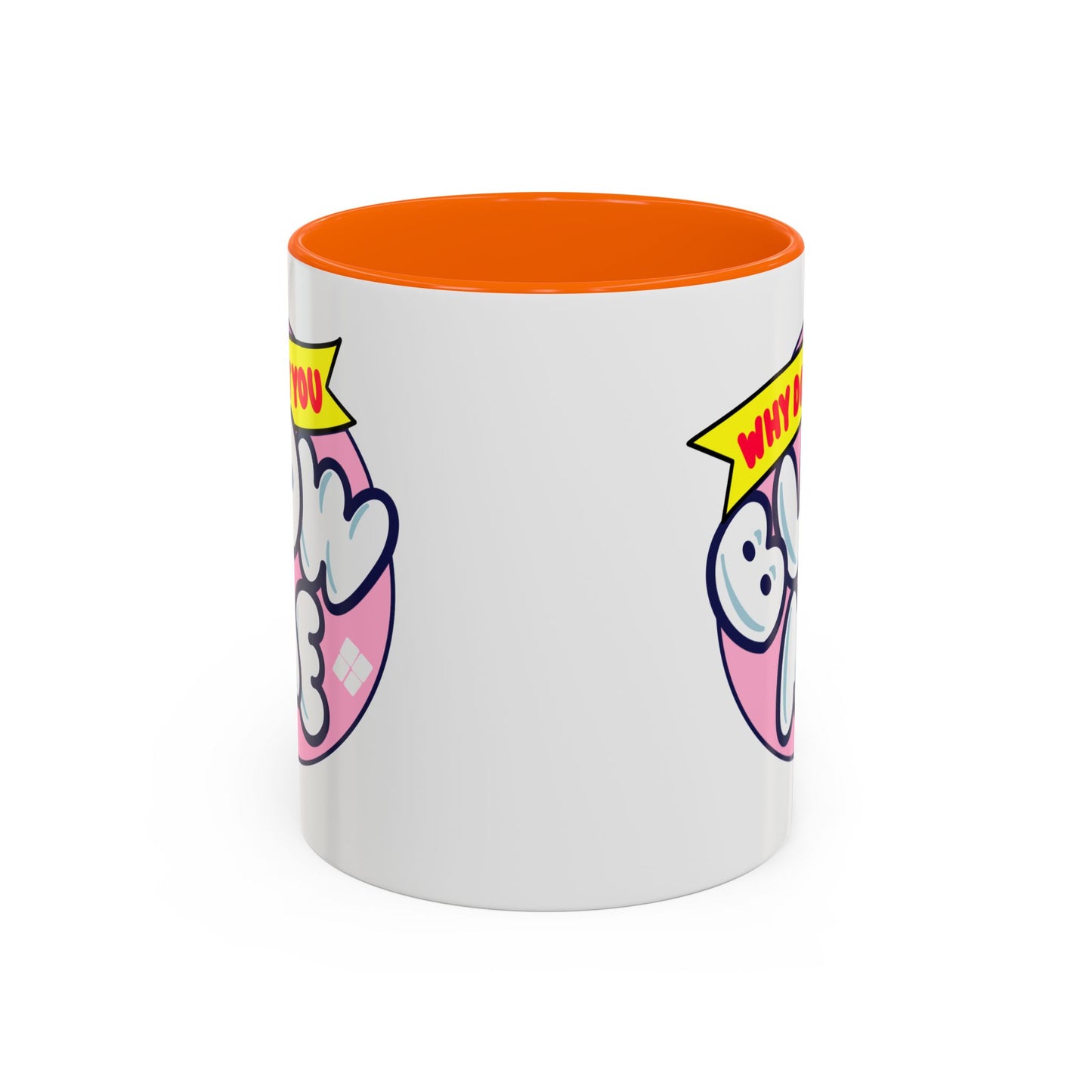 Humor Mug - Why Don't You Blow Me