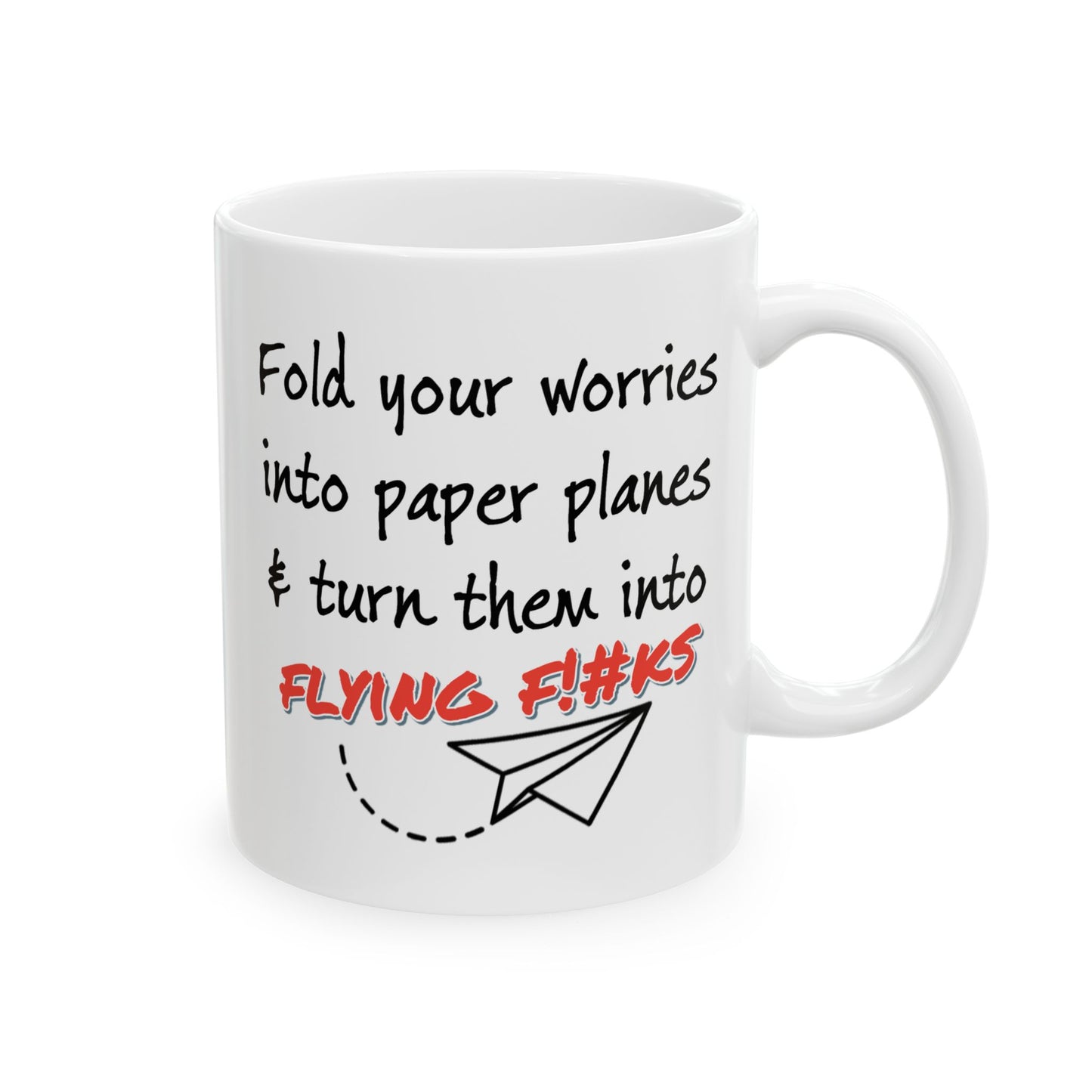 Humor Mug - Fold Your Worries Into Paper Planes