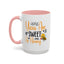 Wellness Mug - You Are Sweet