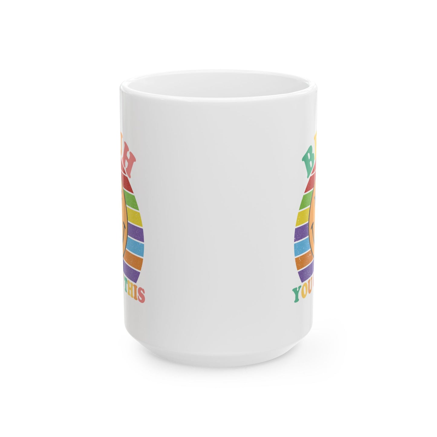 Motivation Mug - Bruh You Got This