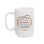 Anniversary Mug - Once In A Lifetime