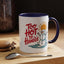 Office Mug - Too Hot