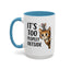 Animal Mug - It's Too Peopley Outside