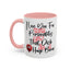 Adult Mug - I Love You For Your Personality