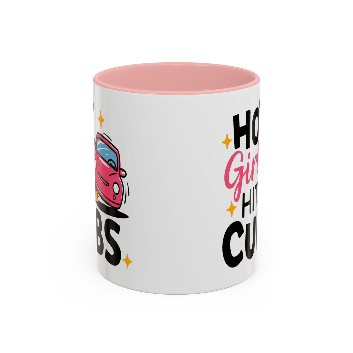 Humor Mug - Hot Girls Hit Curbs