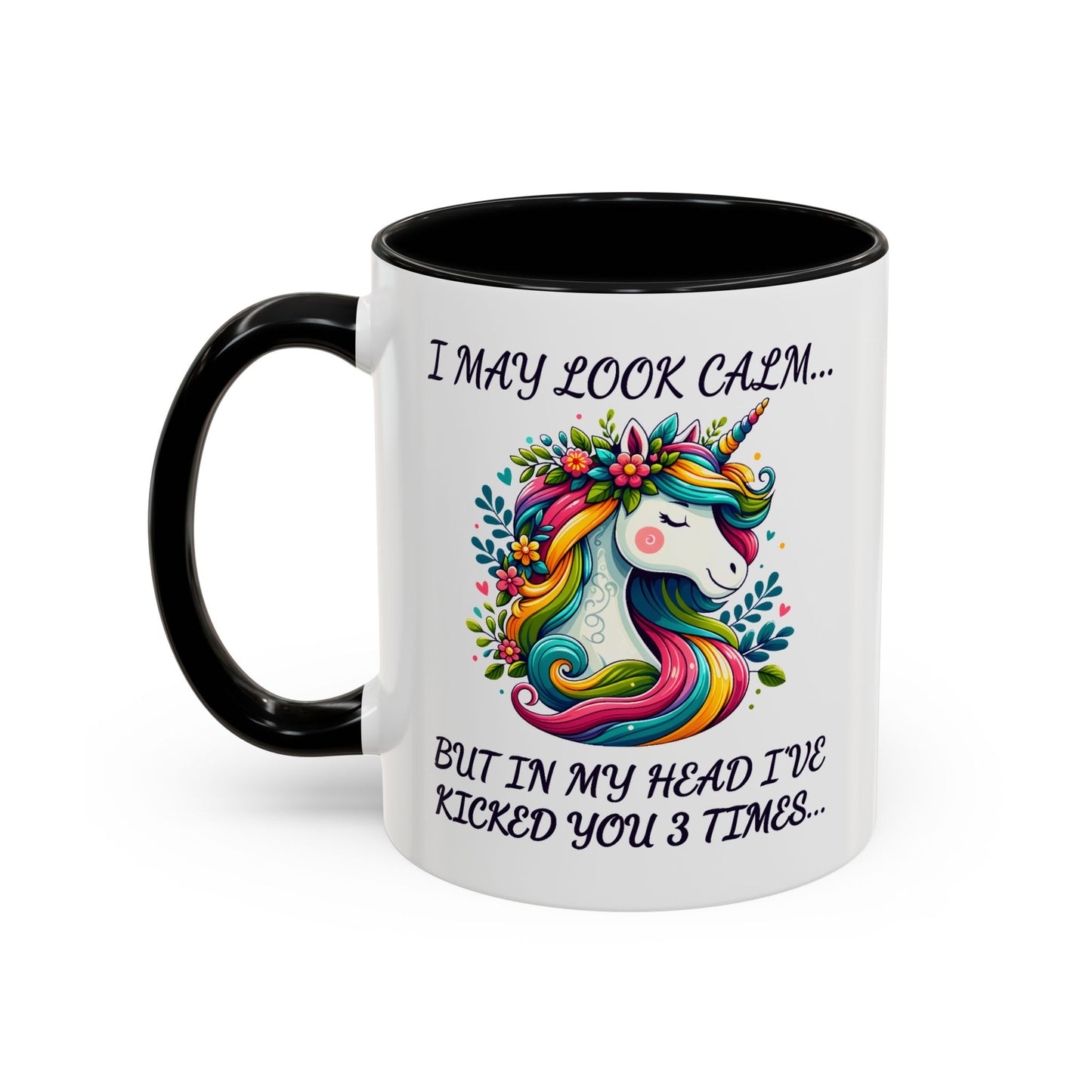 Adult Mug - I may Look Calm Unicorn