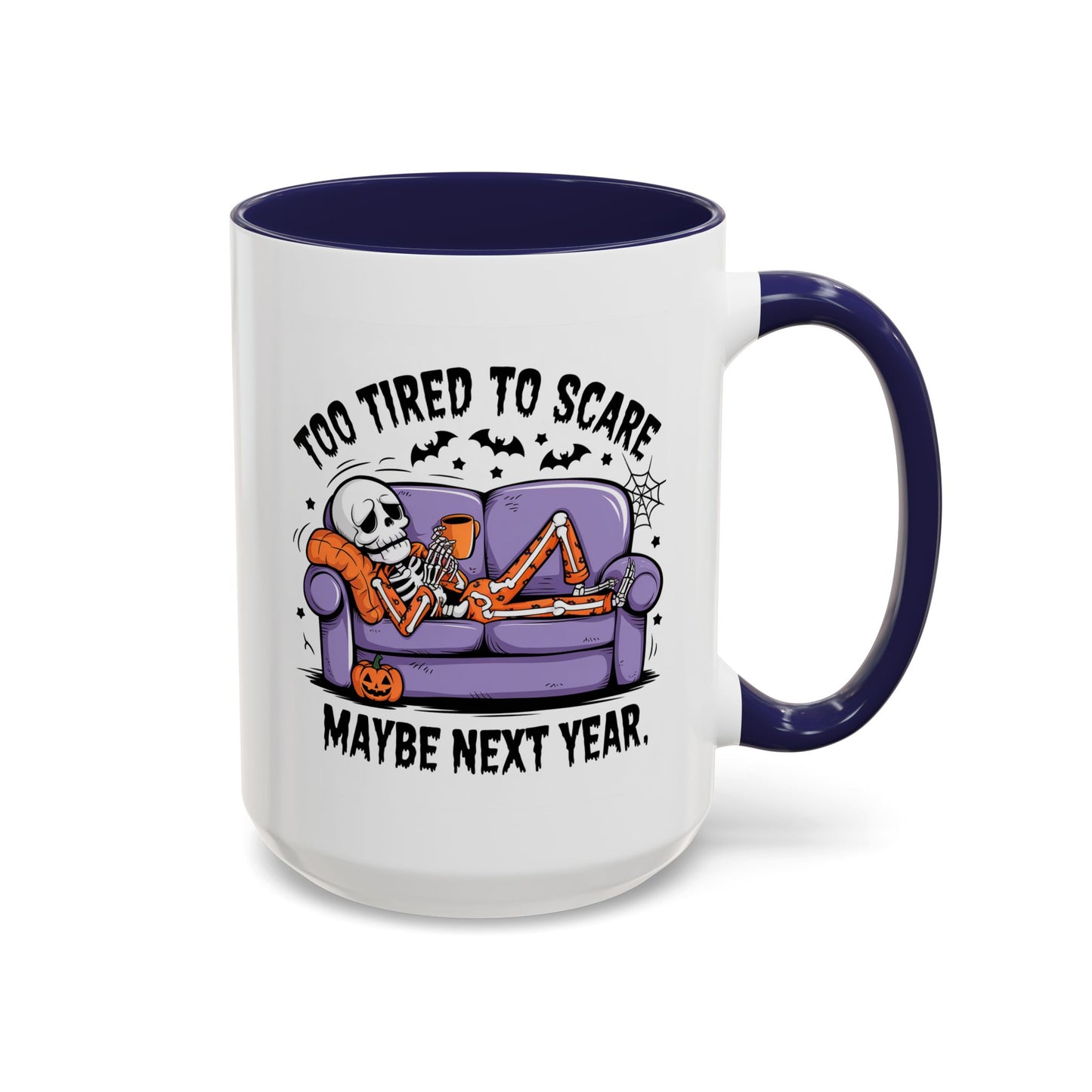 Halloween Mug - Too Tired To Scare