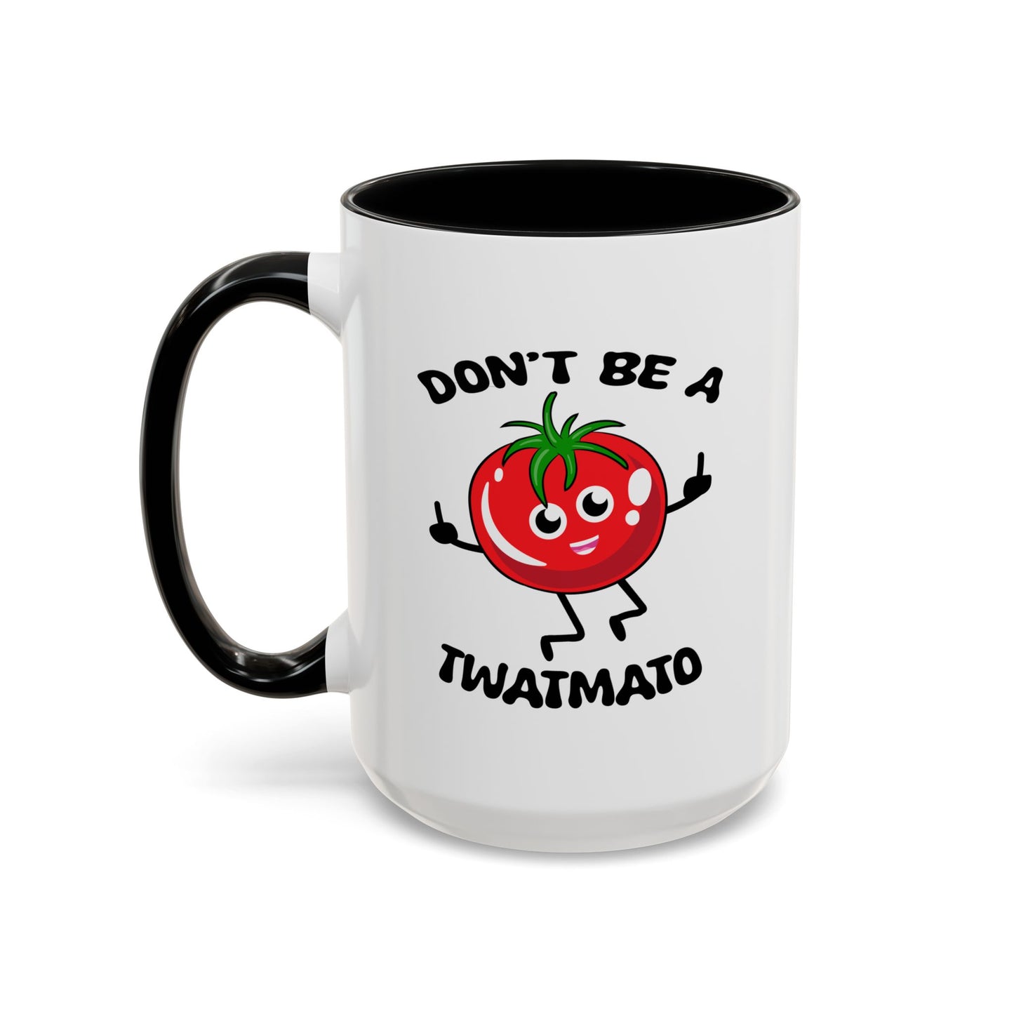 Adult Mug - Don't Be A Twatmato