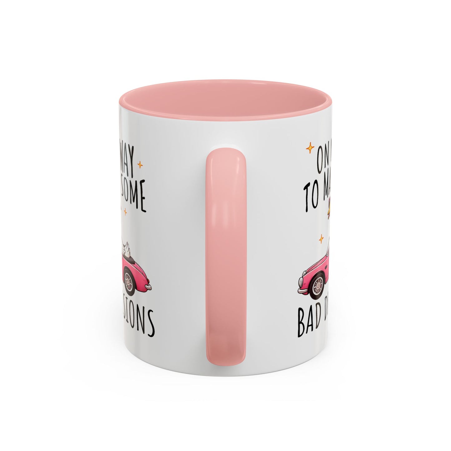Humor Mug - On My Way to Make