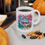 Motivation Mug - Follow Your Dreams Floral