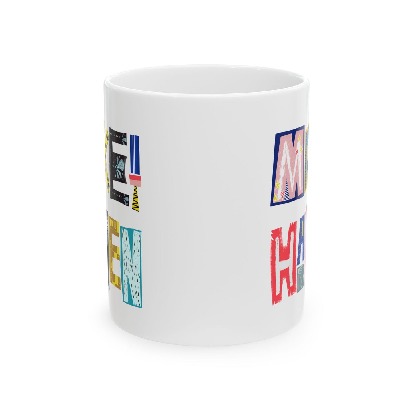 Motivation Mug - Make It Happen Hand letters