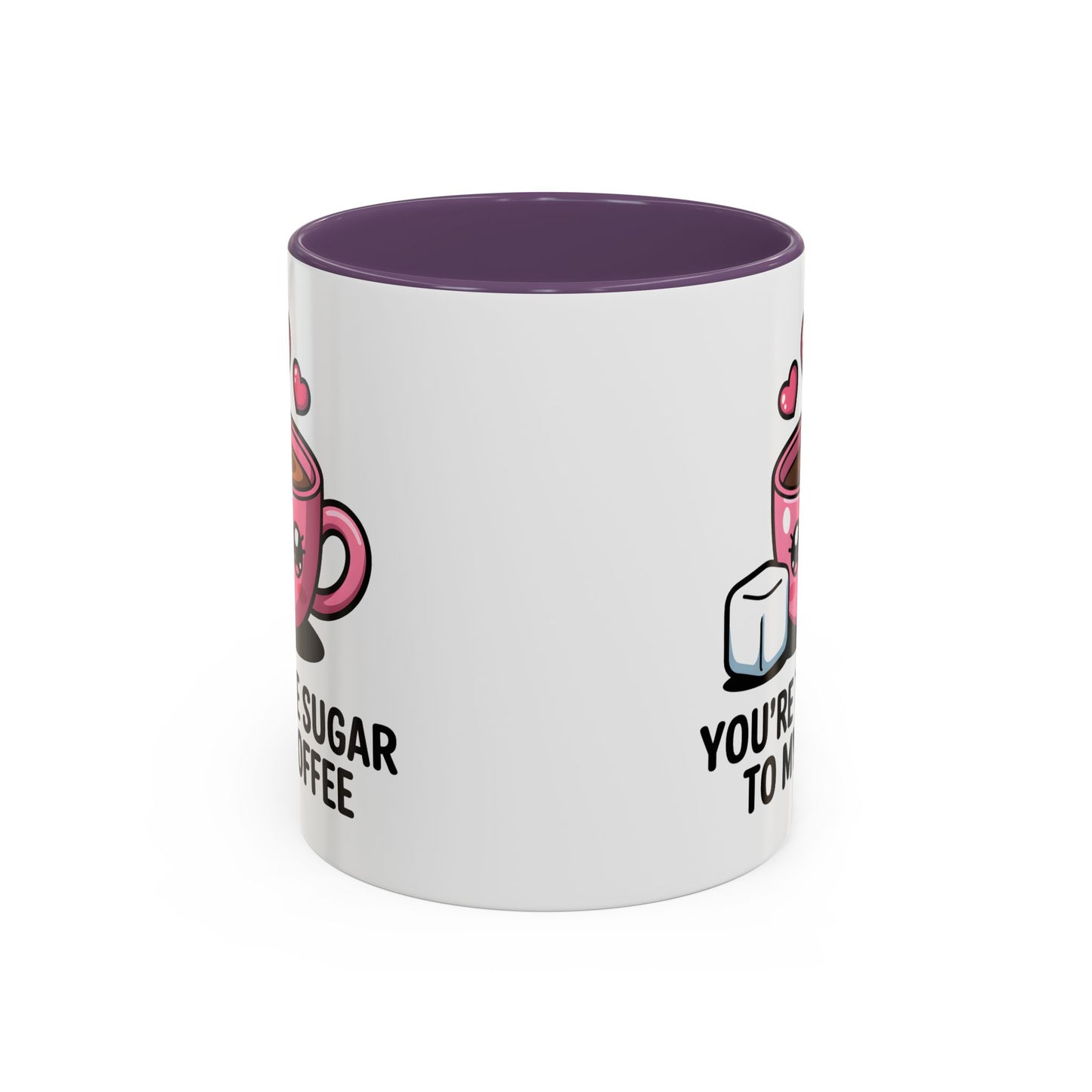 Anniversary Mug - You're The Sugar